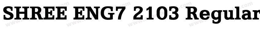 SHREE ENG7 2103 Regular字体转换